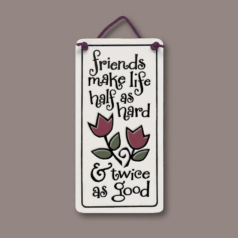 Tile - Mini Charmer - Friends Make Life - 442